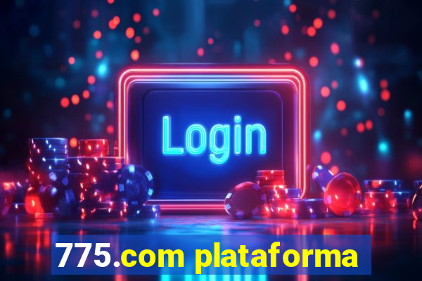 775.com plataforma